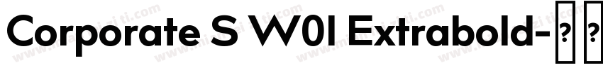 Corporate S W01 Extrabold字体转换